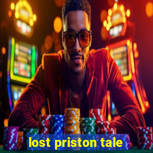 lost priston tale